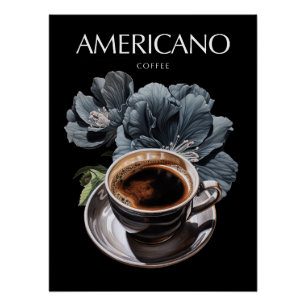 Americano Coffee Art Perfect Poster