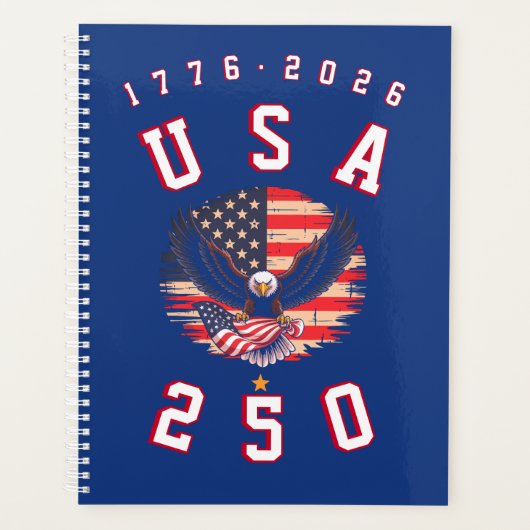 America's 250th Anniversary USA 250 1776 2026 Planner (Voorkant)