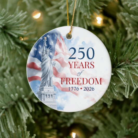 America's Semiquincentennial 250 Years Freedom Keramisch Ornament (Boom)