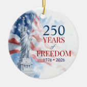 America's Semiquincentennial 250 Years Freedom Keramisch Ornament (Voorkant)