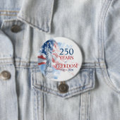 America's Semiquincentennial 250 Years Freedom Ronde Button 7,6 Cm (In situ)