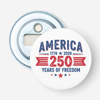Amerika 1776 2026 250 Jaar Vrijheid Patriottisch Button Flesopener
