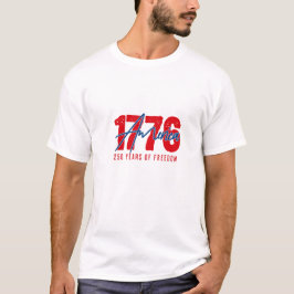 Amerika 1776 - 250 Jaar Vrijheid Patriottisch T-Sh T-shirt