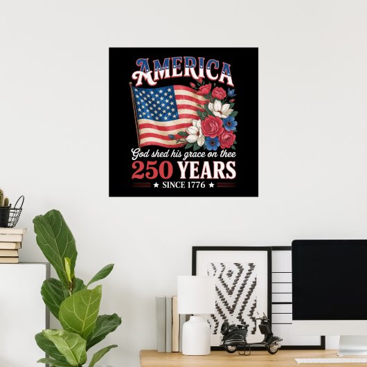 Amerika 250 Jaar Vlag Bloemstuk Poster (Thuiskantoor)
