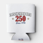 Amerika 250 Sinds 1776 Patriottische Vierde Juli Blikjeskoeler (Achterkant)