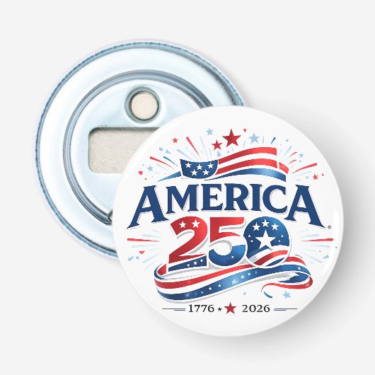 Amerika 250 Viering 1776–2026 Jubileum Button Flesopener (Voorkant)