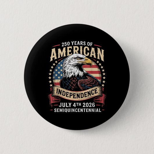 Amerika 250e Verjaardagsviering 250 Jaar Am Ronde Button 5,7 Cm (Voorkant)