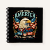 Amerika 250e Verjaardagsviering Adelaar Notitieboek (Voorkant)