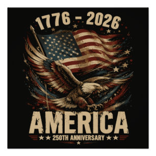 Amerika 250ste verjaardag Adelaar Patriottisch Perfect Poster