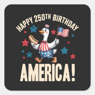 Amerika 250ste verjaardag Dwaze Patriottische Gans Vierkante Sticker