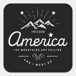 Amerika Bergen roepen Ik moet gaan Mono Donker Vierkante Sticker