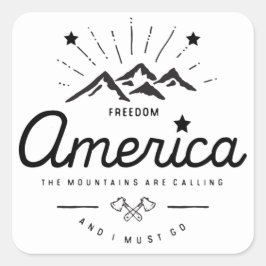Amerika Bergen roepen Ik moet gaan Mono Light Vierkante Sticker