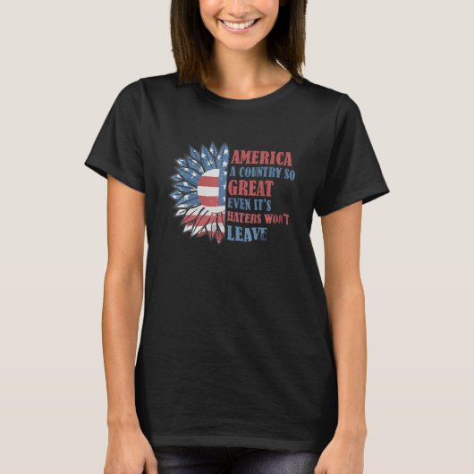Amerika een land zo groot zelfs als het haters zal t-shirt (Voorkant)
