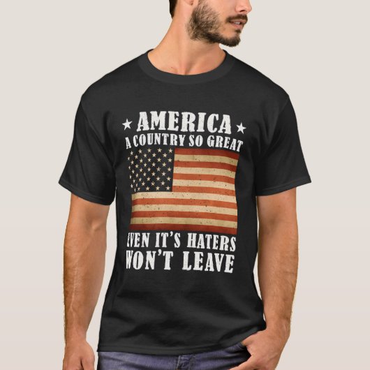 Amerika een land zo groot zelfs als het haters zal t-shirt (Voorkant)