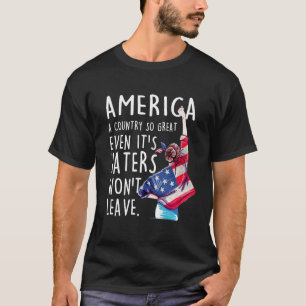 Amerika een land zo groot zelfs de haters zal L T-shirt