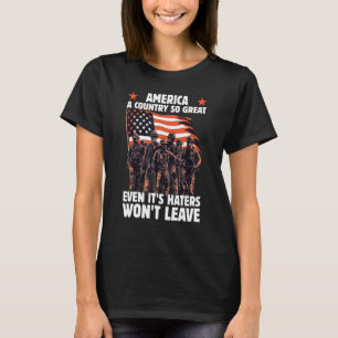 Amerika een land zo groot zelfs zijn haters won t-shirt