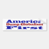 Amerika eerste druppelglobalisme bumpersticker (Voorkant)