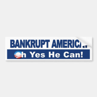 Amerika failliet laten gaan? Ja, dat kan hij. Obam Bumpersticker