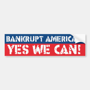 Amerika failliet laten gaan? Ja, dat kunnen we. Bumpersticker