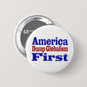 Amerika First Dump Globalism red blue text Ronde Button 5,7 Cm