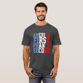Amerika First France Second T-shirt (Voorkant volledig)