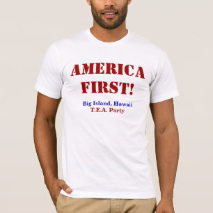 Amerika First! T-shirt