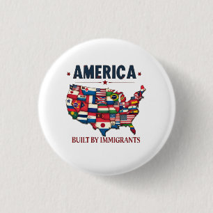 Amerika gebouwd door immigranten Patriottisch Amer Ronde Button 3,2 Cm