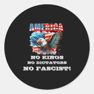 Amerika Geen Koningen Geen Dictators Geen Fasciste Ronde Sticker