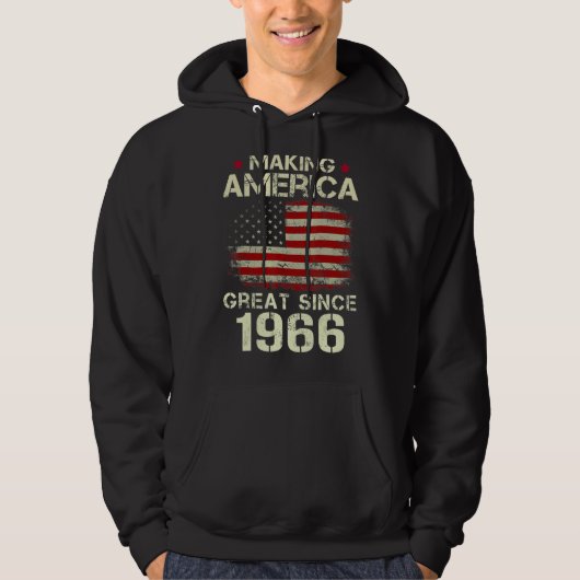Amerika geweldig maken sinds 1966  56e geboorte hoodie (Voorkant)