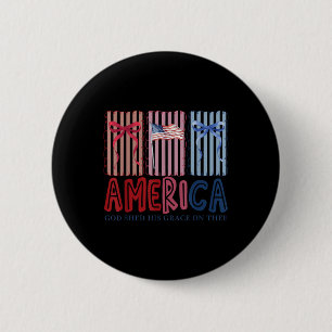 Amerika God Shed Zijn Genade Op Jou Tee 4 juli Ronde Button 5,7 Cm