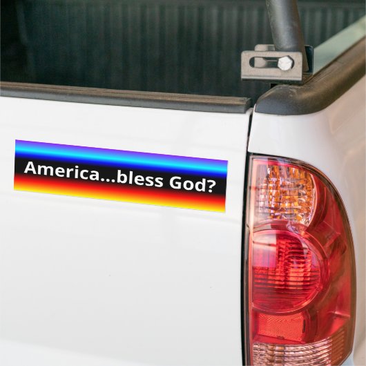 Amerika...God zegene? (neen www) Bumpersticker (Op Truck)