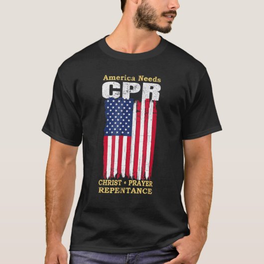 Amerika heeft behoefte aan CPR Christus Repentance T-shirt (Voorkant)
