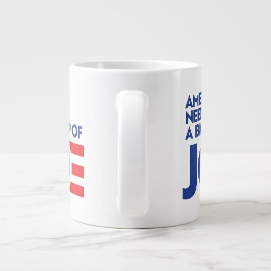Amerika heeft een Big Cup nodig van Joe Grote Koffiekop (Achterkant)