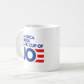 Amerika heeft een Big Cup nodig van Joe Koffiemok (Voorkant links)