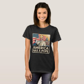 Amerika heeft een nieuwe paus t-shirt (Voorkant volledig)