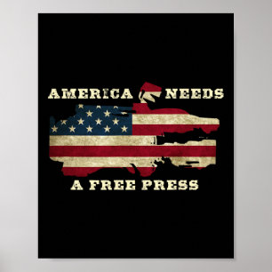 Amerika heeft een vrije pers nodig Anti-trump 1e a Poster