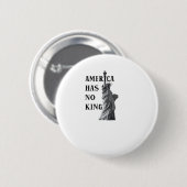 Amerika Heeft Geen Koning Klassiek Ronde Button 5,7 Cm (Voorkant /achterkant)