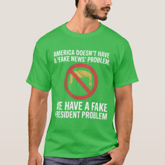 Amerika heeft geen nepnieuws probleem, dat hebben t-shirt