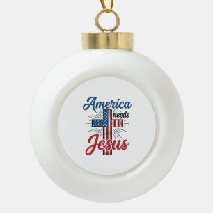 Amerika heeft Jezus nodig Patriottisch kruis shirt Keramische Bal Ornament