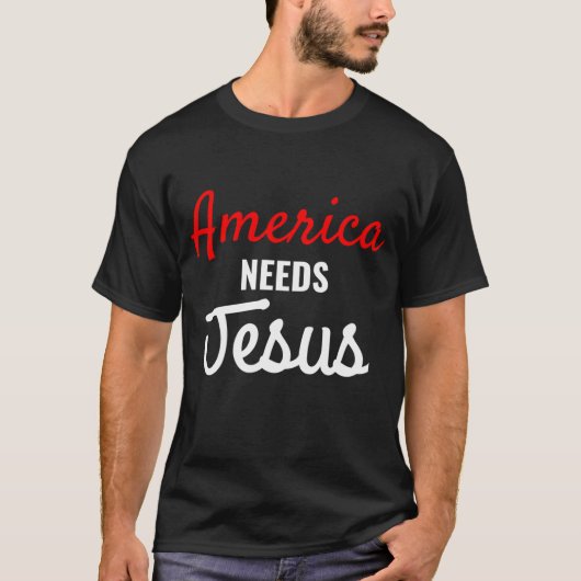 Amerika Heeft Jezus Nodig Religieus T-shirt (Voorkant)