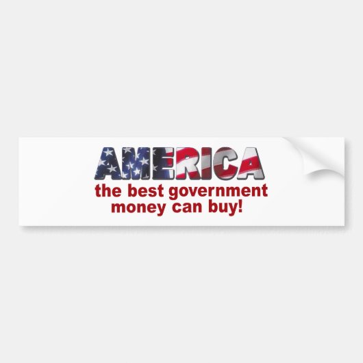 Amerika - Het beste geld van de overheid kan kopen Bumpersticker (Voorkant)