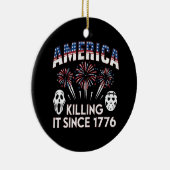 Amerika het doden sinds 1776 Patriottische Horror Keramisch Ornament (Rechts)