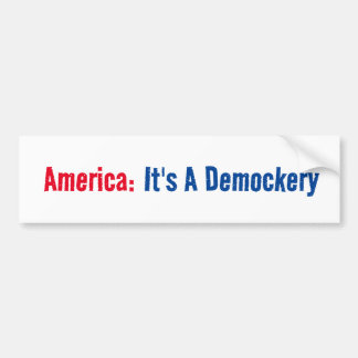 Amerika: Het is een democratie-Bumpersticker Bumpersticker