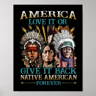 Amerika houdt ervan of geeft het terug inheemse Am Poster
