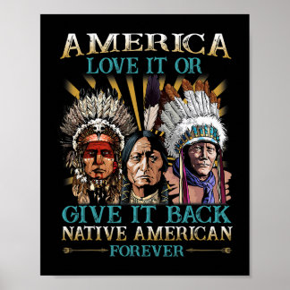 Amerika houdt ervan of geeft het terug inheemse Am Poster