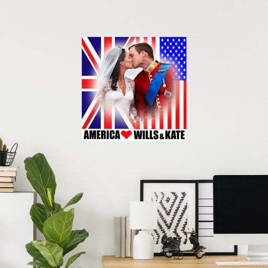 Amerika houdt van Prince William & Kate Poster (Thuiskantoor)