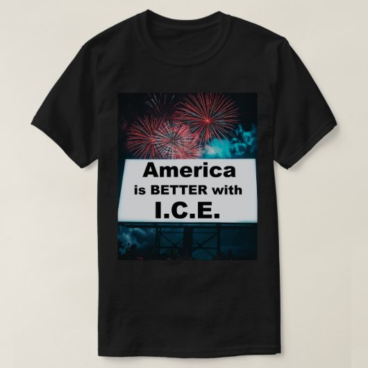 Amerika is beter met I.C.E. T-shirt (Design voorkant)