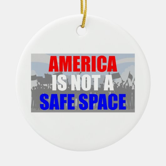 Amerika is geen veilige ruimte keramisch ornament (Voorkant)