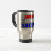 Amerika is geen veilige ruimte reisbeker (Voorkant links)