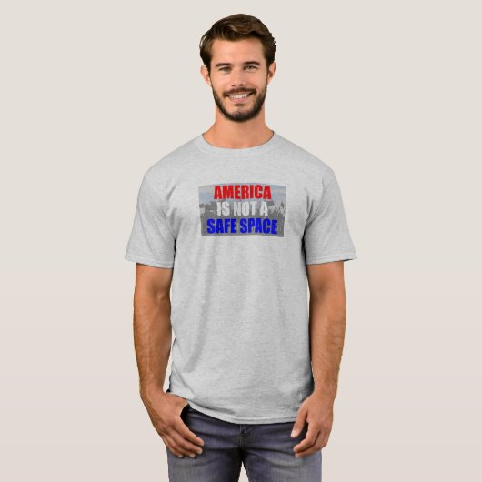 Amerika is geen veilige ruimte t-shirt (Voorkant volledig)
